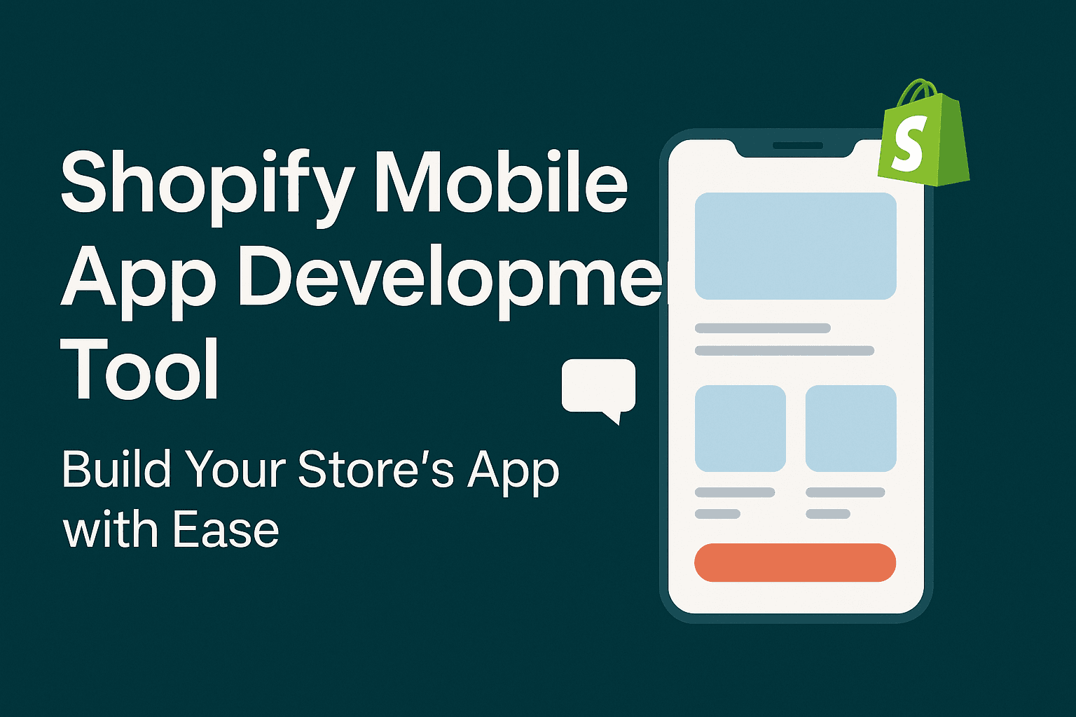 Shopify Mobile App Development Tool: Build Your Store’s App with Ease